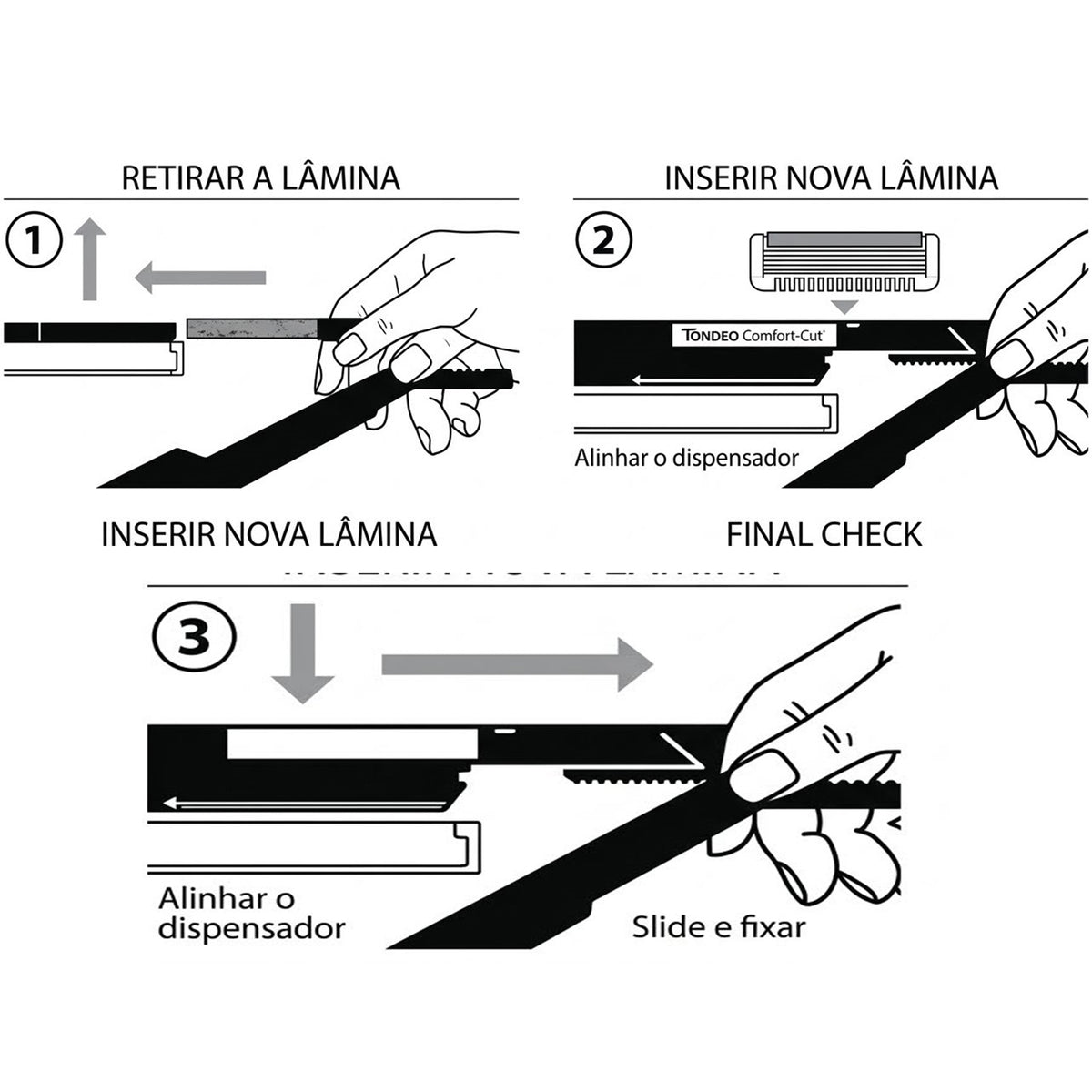 TONDEO Navalha Confort - Cut